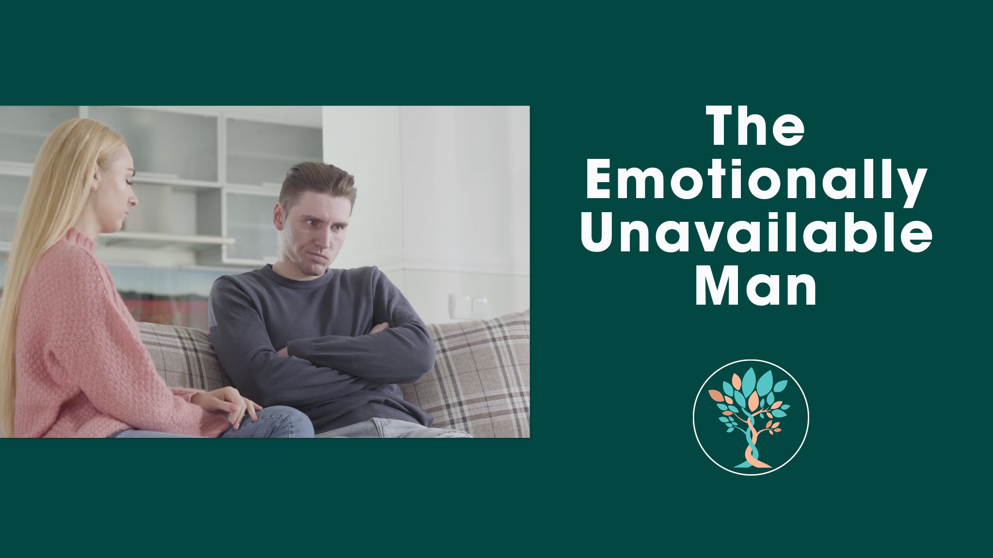 How to Connect with an Emotionally Unavailable Man [Relationship